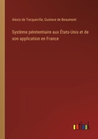 Système pénitentiaire aux États-Unis et de son application en France (French Edition) 3385036453 Book Cover