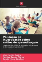 Validação da investigação sobre estilos de aprendizagem (Portuguese Edition) 6207785606 Book Cover