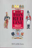 The Thin Red Line: Uniforms of the British Army Between 1751 and 1914 1872004008 Book Cover
