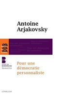 Pour une démocratie personnaliste 2249622701 Book Cover
