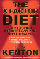 The X-Factor Diet : For Lasting Weight Loss and Vital Health 0091857457 Book Cover