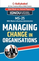 MS-25 Managing Change in Organizations 9381638926 Book Cover