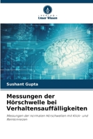 Messungen der Hörschwelle bei Verhaltensauffälligkeiten (German Edition) 6208233836 Book Cover