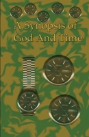 A Synopsis of God and Time B0HFT6SQ6M Book Cover