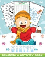 winter activity & coloring book: A Fun Seasonal /Holiday Activity Book for Kids, B0942FDSBJ Book Cover
