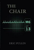 The Chair 0615775349 Book Cover