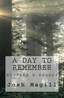 A Day to Remember: Stories 1495410560 Book Cover