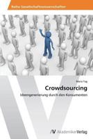 Crowdsourcing 3639631382 Book Cover