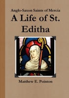 A Life of St. Editha 0244044589 Book Cover