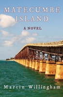 Matecumbe Island: Struggling for Air in the Florida Keys (Black Coral) B0H9C728V6 Book Cover