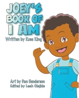 Joey's Book Of I Am 1736206052 Book Cover