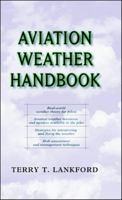 Aviation Weather Handbook 0071361030 Book Cover