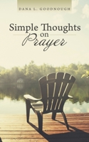 Simple Thoughts on Prayer B0FB3PKXFR Book Cover