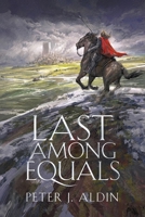 Last Among Equals 0648432602 Book Cover