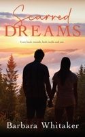 Scarred Dreams 1509246053 Book Cover