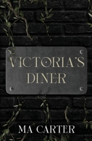 Victoria's Diner B0DNR5FBN4 Book Cover