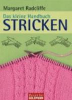 Das kleine Handbuch. Stricken 3442169194 Book Cover