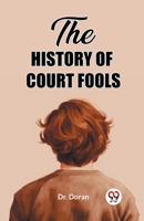 The History of Court Fools 9362769972 Book Cover