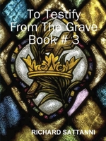To Testify From The Grave Book # 3 0359910386 Book Cover