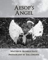 Aesop's Angel 1453856633 Book Cover