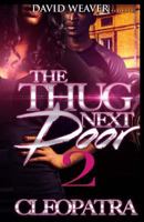 The Thug Next Door 2 1532763492 Book Cover