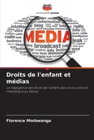 Droits de l'enfant et médias (French Edition) 6209845029 Book Cover