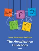 The Mentalization Guidebook 1782204172 Book Cover