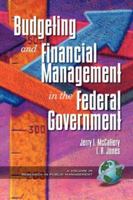 Public Budgeting and Financial Management in the Federal Government (PB) (Research in Public Management, V. 1) 1931576122 Book Cover