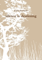 silence is deafening 1291146547 Book Cover