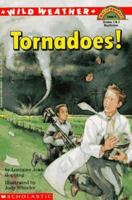 Tornadoes! (Scholastic Reader, Level 4) 0590463381 Book Cover