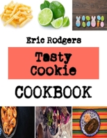 Tasty Cookie: simple cookies recipes B0F78517NV Book Cover