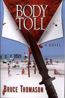 Body Toll 1934666300 Book Cover