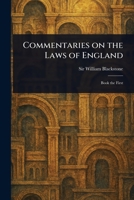 Commentaries on the Laws of England 102335909X Book Cover