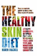 The Healthy Skin Diet 0778804402 Book Cover