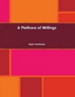 A Plethora of Writings 1304579972 Book Cover