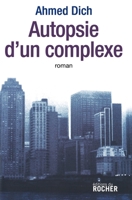 Autopsie d'un complexe (French Edition) 226806087X Book Cover