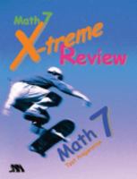 Math 7 - X-treme Review Test Preparation 0935487832 Book Cover