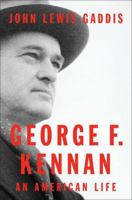 George F. Kennan: A Biography 0143122150 Book Cover