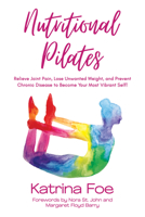Nutritional Pilates 1636982360 Book Cover