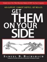 Get Them on Your Side 1593372787 Book Cover