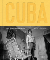 Cuba. on a Given Day 3969001870 Book Cover