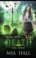 Brush With Death: A Necromancer Academy B0BLT63ZCS Book Cover