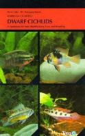 Dwarf Cichlids (American Cichlids) 1564651681 Book Cover