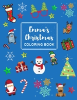 Emmas' Christmas Coloring Book B08L5B5LHX Book Cover