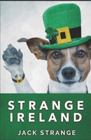 Strange Ireland 4867450928 Book Cover