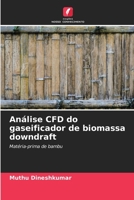 Análise CFD do gaseificador de biomassa downdraft 620654950X Book Cover