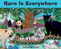 Rare Is Everywhere 0995826102 Book Cover