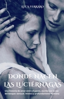Donde nacen las luciérnagas (Spanish Edition) B0GCWZFDWS Book Cover