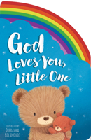 God Loves You, Little One 1680105698 Book Cover
