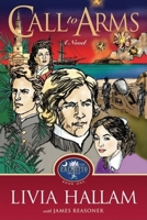Call to Arms: A Novel (Palmetto Trilogy 1) 1581824793 Book Cover